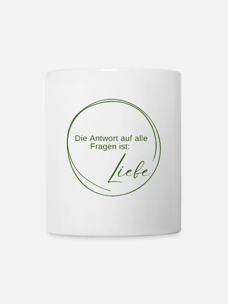Die Antwort ist Liebe - Tasse - Weiß
