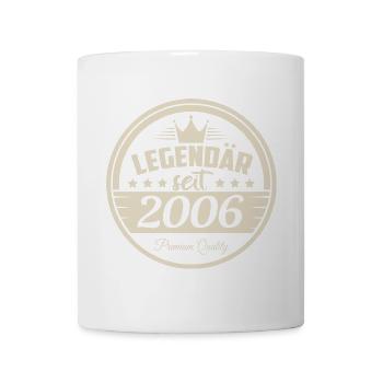 Legendär seit 2006 - Tasse - Weiß - Vorne
