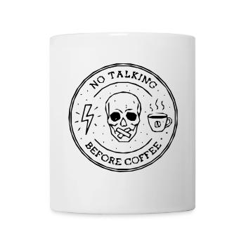 no talking coffee - Mug - white - Front
