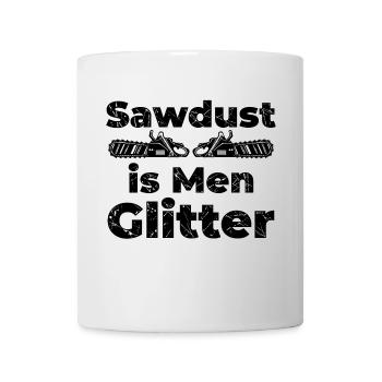 Lumberjack Statement Wood Sawdust Saw Forestry - Mug - white - Front