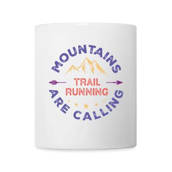 Trail Running - Mountains Are Calling - Mug - white - Front