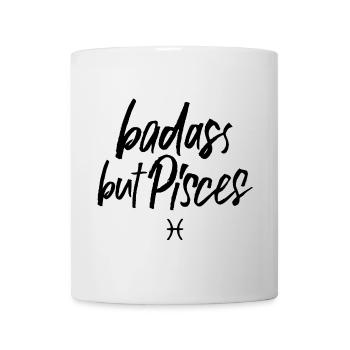 Astro Badass but Pisces - Tasse - Weiß - Vorne