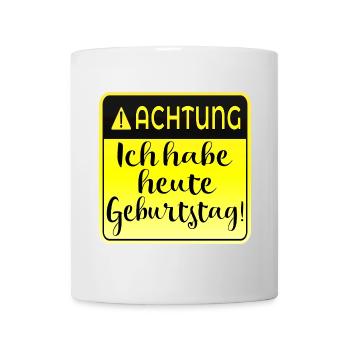 Ich habe heute Geburtstag - Tasse - Weiß - Vorne