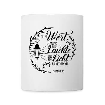 Dein Wort ist meines Fußes Leuchte - Tasse - Weiß - Vorne