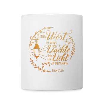 Dein Wort ist meines Fußes Leuchte - Tasse - Weiß - Vorne