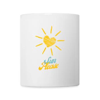 Sonniges Herz: Bitte, Sonne Scheine - Tasse - Weiß - Vorne