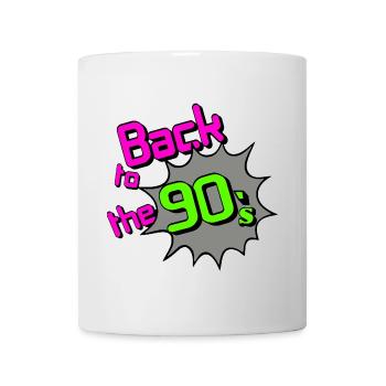 90s Party , Theme Party , 90s back to the 90 (25 - Mug - white - Front