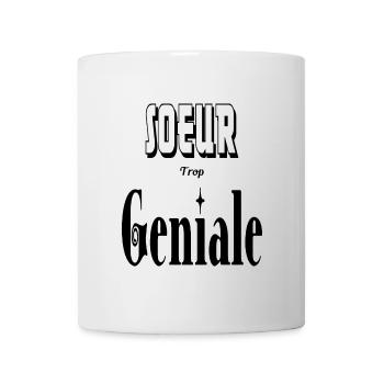 Sœur Trop Géniale Frangine - Mug blanc - blanc - Devant