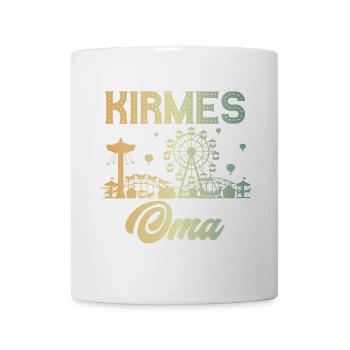 Kirmes Oma Jahrmarkt Rummel Volksfest - Tasse - Weiß - Vorne