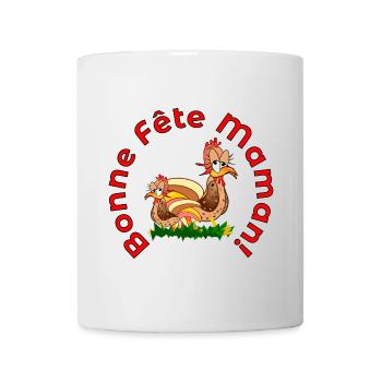 Fêtes des Méres POULETS POULES MAMAN - Mug blanc - blanc - Devant