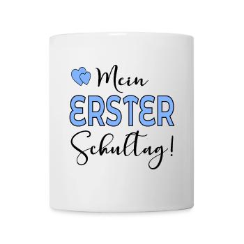 Mein erster Schultag SCHULBEGINN - Tasse - Weiß - Vorne