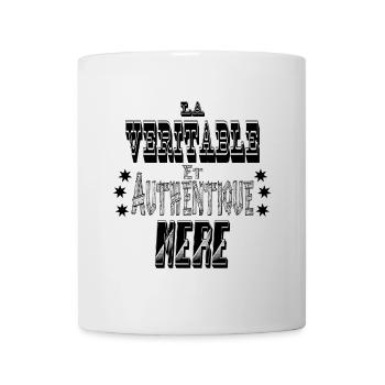 La Véritable et Authentique Mère - Mug blanc - blanc - Devant