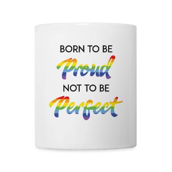 Mois de la fierté LGBT - Born To Be Proud - Mug blanc - blanc - Devant