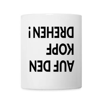 AUF DEN KOPF DREHEN - TRANSFORMATION - Tasse - Weiß - Vorne