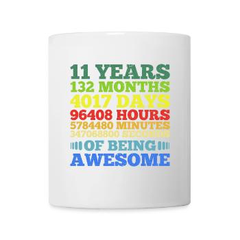 11 Years Of Being Awesome - Mug - white - Front