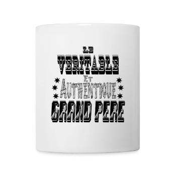 Le Véritable et Authentique Grand Père - Mug blanc - blanc - Devant