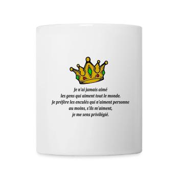 I've never liked people who love everyone - Mug - white - Front