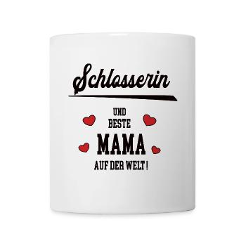 Beste Mama Schlosserin Muttertag Geburtstag Mutter - Tasse - Weiß - Vorne