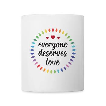 LGBTQ Pride Month - Everyone Deserves Love - Mug - white - Front