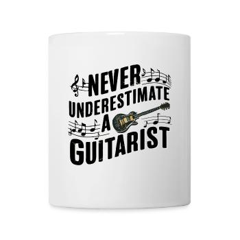 Unterschätze niemals einen Gitarristen Gitarristin - Tasse - Weiß - Vorne