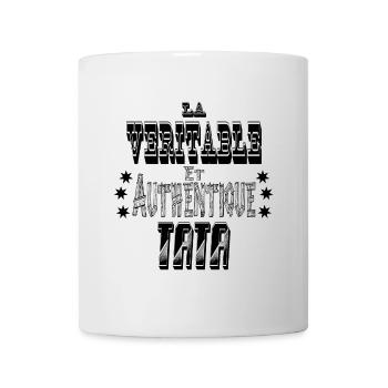La Véritable et Authentique Tata - Mug blanc - blanc - Devant