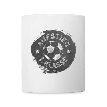Aufstieg - 1. Klasse - Fußball | Tafel Design  - Tasse - Weiß - Vorne