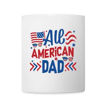 All American Dad Independence Day Amerika - Tasse - Weiß - Vorne