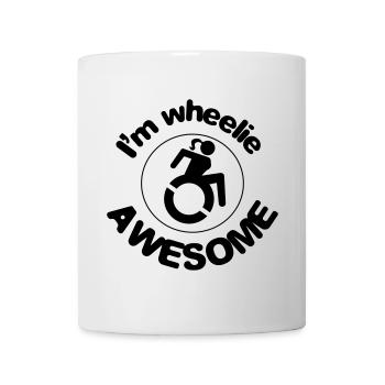 This wheelchair user is wheelie awesome # - Mug - white - Front