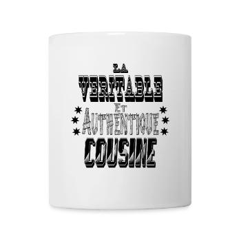 La Véritable et Authentique Cousine - Mug blanc - blanc - Devant