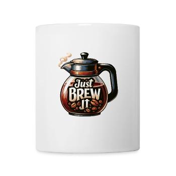 Einfach aufbrühen - Tasse - Weiß - Vorne