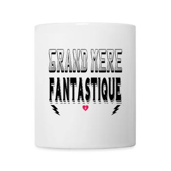Grand Mère Fantastique - Mug blanc - blanc - Devant