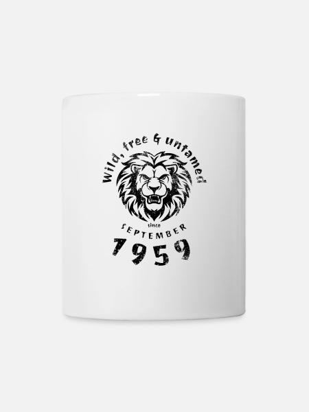 65. Geburtstag Wild, free & untamed since 09/1959 - Tasse - Weiß