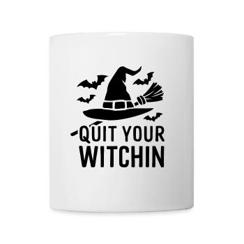 Quittez votre sorcière Halloween en disant la citation - Mug blanc - blanc - Devant