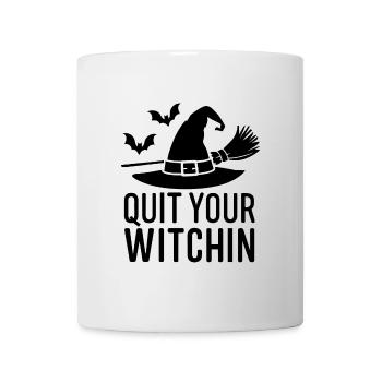 Quittez votre sorcière Halloween en disant la citation - Mug blanc - blanc - Devant