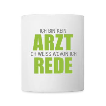 Arzt, Apotheke, Ich bin kein Arzt - Tasse - Weiß - Vorne