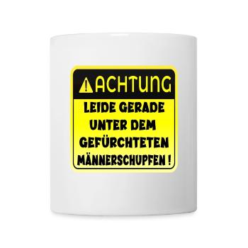 MÄNNERSCHUPFEN HUMOR - KRANKHEIT - Tasse - Weiß - Vorne