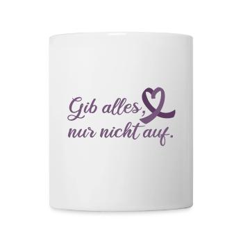 Gib alles Motivierender Spruch Epilepsie - Tasse - Weiß - Vorne