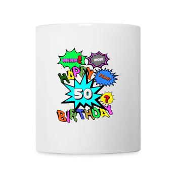 50th Birthday,50 Years,Happy Birthday Comic (25) - Mug - white - Front