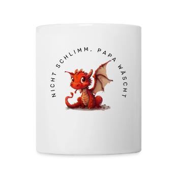 Nicht schlimm, Papa wäscht (Drache) - Tasse - Weiß - Vorne