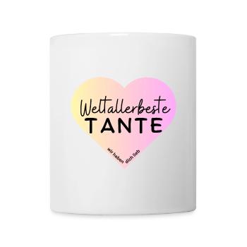 Weltallerbeste Tante- Wir haben dich lieb! - Tasse - Weiß - Vorne