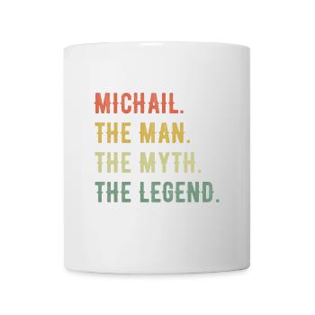 Michael Michail Vorname Kurzform Man Myth Legend - Tasse - Weiß - Vorne
