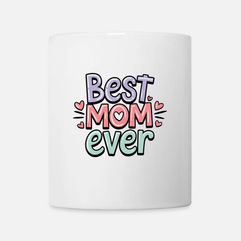 Best Mom Ever 2° - Mug - white