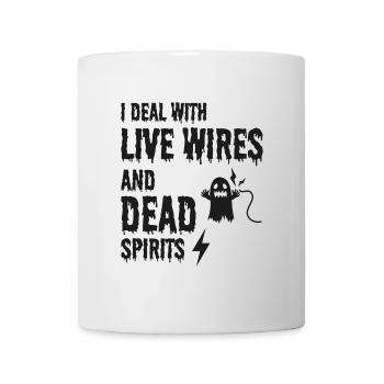 Electrician Halloween Humor Live Wires Dead Ghost - Mug - white - Front