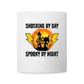 Elektriker Halloween: Schockierend bei Tag - Tasse - Weiß - Vorne