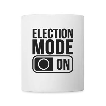 Election Mode On USA America Election - Mug - white - Front