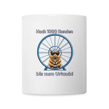 Urlaubsreif, Hamster im Laufrad - Tasse - Weiß - Vorne