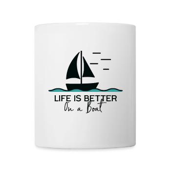 Life is better on a boat sailing yacht harbour - Mug - white - Front