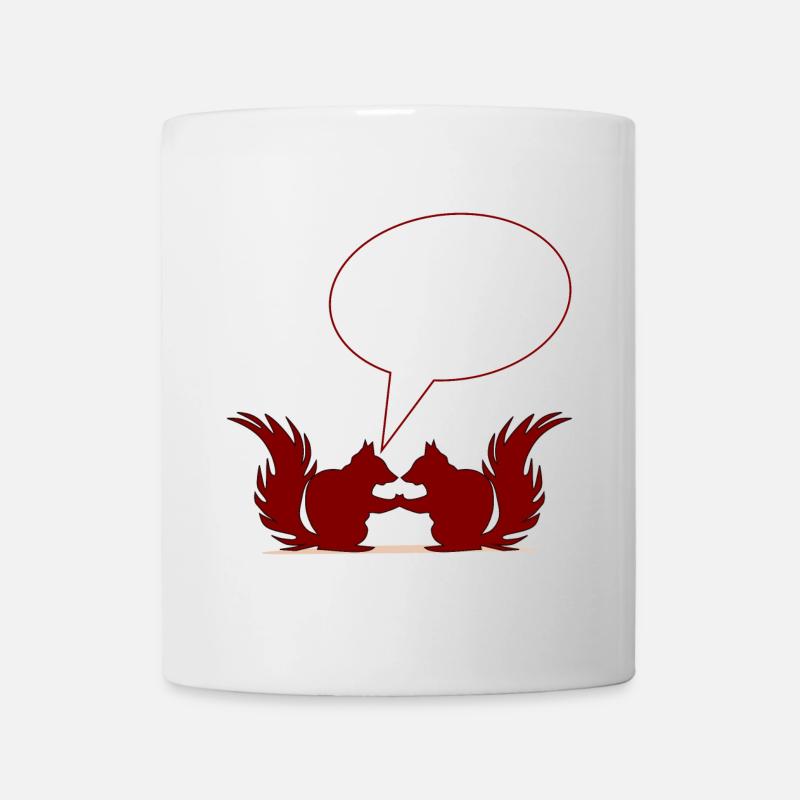 BEZIEHUNGSSPRÜCHE SELBST GESTALTEN EICHHÖRNCHEN - Tasse - Weiß