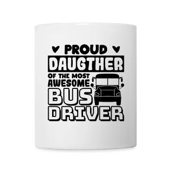Bus Driver Daughter - Mug - white - Front