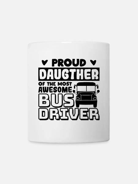 Busfahrer Tochter - Tasse - Weiß